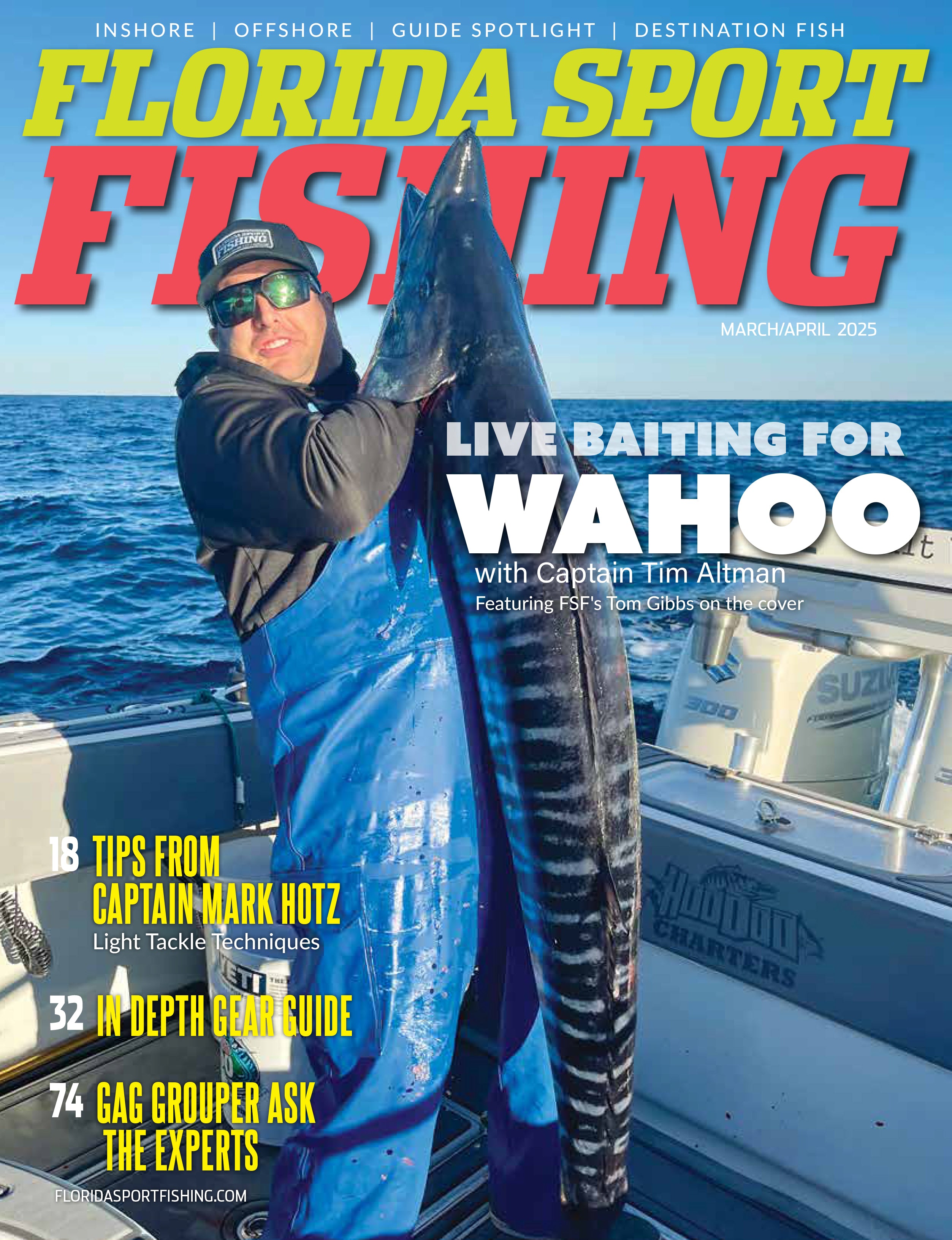 Volume 25 Issue 2 March / April 2025 – Florida Sport Fishing Gear